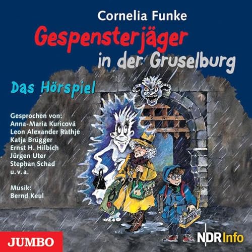 Gespensterjäger in der Gruselburg. Das Hörspiel: Mit Musik von Bernd Keul von Jumbo Neue Medien